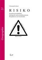 Christoph M Koch, Christoph M. Koch - Risiko