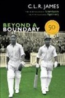 C. L. R. James - Beyond a Boundary