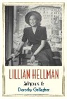 Dorothy Gallagher, Gallagher Dorothy - Lillian Hellman