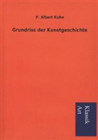 P Albert Kuhn, P. Albert Kuhn - Grundriss der Kunstgeschichte