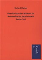 Richard Muther - Geschichte der Malerei im Neunzehnten Jahrhundert. Tl.1