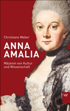 Christiane Weber - Anna Amalia