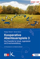 Gilsdor, Rüdige Gilsdorf, Rüdiger Gilsdorf, Kistner, Günter Kistner, Katharina Becker - Kooperative Abenteuerspiele. Bd.3