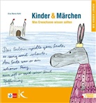 Eva Maria Kohl, Eva-Maria Kohl - Kinder & Märchen, m. 50 Beilage