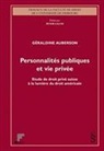 Géraldine Auberson - Personnalités publiques et vie privée
