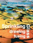 Kirstin Damgaard, Kirstine Damgaard - Sprinkling, drawing and fusing Glass