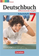 Agnes Fulde, Friedric Dick, Friedrich Dick, Mariann Ernst, Friedrich Dick, Agne Fulde... - Deutschbuch, Differenzierende Ausgabe Hessen: Deutschbuch - Sprach- und Lesebuch - Differenzierende Ausgabe Hessen 2011 - 7. Schuljahr