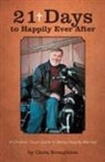 Chris Broughton - 21 Days to Happily Ever After