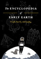 Isabel Greenberg - The Encyclopedia of Early Earth