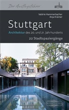 Hammerbache, Valeri Hammerbacher, Valéri Hammerbacher, Valerie Hammerbacher, Valérie Hammerbacher, Krämer... - Stuttgart Architektur des 20. und 21. Jahrhunderts