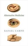 Rafael Campo - Alternative Medicine
