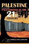 Rochelle (EDT)/ Kirk Davis, Rochelle A. Kirk Davis, Rochelle Kirk Davis, Rochelle Davis, Mimi Kirk - Palestine and the Palestinians in the 21st Century