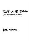 B. J. Novak - One More Thing