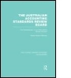 Asheq Rahman, Asheq R. Rahman - Australian Accounting Standards Review Board (Rle Accounting)