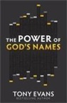 Tony Evans - The Power of God's Names