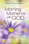 Grace Fox, Skinner - Morning Moments With God