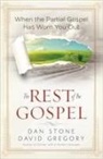 David Gregory, David/ Stone Gregory, Dan Stone, Nick Harrison - The Rest of the Gospel