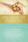 Hope Lyda, Morris - One-Minute Prayers for Comfort and Healing