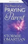 Stormie Omartian - The Power of a Praying Parent