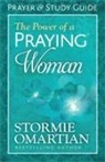 Stormie Omartian, Moore - The Power of a Praying Woman - Prayer and Study Guide