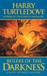 Harry Turtledove - Rulers of the Darkness