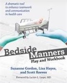 Suzanne Gordon, Suzanne Hayes Gordon, Lisa Hayes, Scott Reeves - Bedside Manners