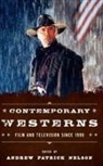 Andrew Patrick Nelson, Andrew Patrick Nelson - Contemporary Westerns