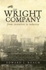 Edward J Roach, Edward J. Roach - The Wright Company