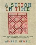 Aimee E. Newell - A Stitch in Time