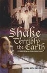 Sarah Beth Childers - Shake Terribly the Earth