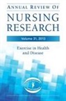 Barbara A. Smith, Barbara A./ Kasper Smith, Christine Kasper, Christine E. Kasper, Barbara Smith - Annual Review of Nursing Research