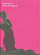 Nilbar (ART)/ Rabinowitz Gures, Nilbar Gures, Cay Sophie Rabinowitz - Nilbar Gures