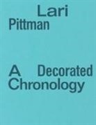 Lari Pittman, Kelly Shindler - Lari Pittman