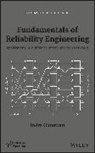 I Gunawan, Indra Gunawan, Gunawan Indra - Fundamentals of Reliability Engineering