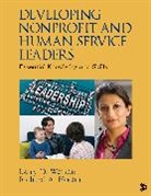 Richard (Rick) a. (Alan) Hoefer, Richard A Hoefer, Richard A. Hoefer, Richard A. A. Hoefer, Hoefer Richard A., Larry D. Watson... - Developing Nonprofit and Human Service Leaders
