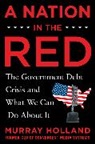 Murray Holland, Holland Murray - A Nation in the Red