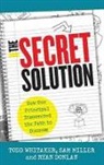 Ryan Donlan, Ryan A Donlan, Ryan A. Donlan, Sam Miller, Todd Whitaker, Todd Miller Whitaker - Secret Solution