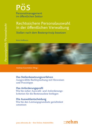 Boris Hoffmann, Andrea Gourmelon, Andreas Gourmelon - Rechtssichere Personalauswahl in der öffentlichen Verwaltung - Stellen nach dem Bestenprinzip besetzen. Mit Online-Zugang