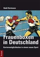 Heidi Hartmann - Frauenboxen in Deutschland