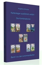 Angelina Schulze, Angelina Schulze - Kartenlegen ausführlich erklärt - Die Kombinationen, 5 Teile