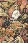 Daniel Pennac - Entre moros y cristianos