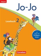 Barbara Ertelt, Brigitte Umkehr, Barbar Ertelt, Barbara Ertelt, Marion Waszak, Brigitt Umkehr... - Jo-Jo Lesebuch, Grundschule Bayern 2014: Jo-Jo Lesebuch - Grundschule Bayern - Ausgabe 2014 - 2. Jahrgangsstufe