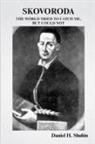 Daniel H. Shubin, Grigori Skovoroda - Skovoroda