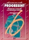 Carlos Luis Ayala Flores, Carlos Yuste Hernanz - Progresint IV. Guía del profesor