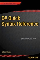 Mikael Olsson - C# Quick Syntax Reference