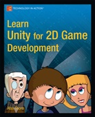 Alan Thorn - Learn Unity for 2D Game Development