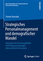 Florian Dorozalla - Strategisches Personalmanagement und demografischer Wandel