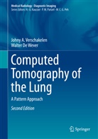 Walter De Wever, Johny Verschakelen, Johny A Verschakelen, Johny A. Verschakelen, Walter de Wever - Computed Tomography of the Lung