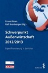 Gnan Ernest, Ernest Gnan, Ralf Kronberger - Schwerpunkt Außenwirtschaft 2012/2013