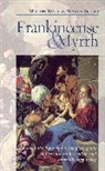 Wanda Sellar, Sellar Wanda, Martin Watt, Martin Sellar Watt, Watt Martin - Frankincense & Myrrh